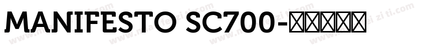MANIFESTO SC700字体转换